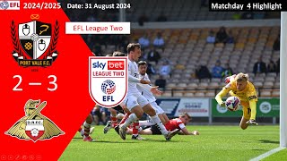 Port Vale 23 Doncaster Rovers Matchday 4 202425 EFL League Two Highlight [upl. by Anitsirc]