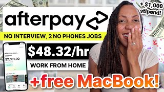 AfterPay is Hiring Again 🎉  Get Paid 4832  7385hr Free MacBook  No Interview No Phones [upl. by Trask328]