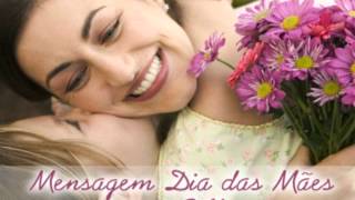 Mensagem Dia das MÃ£es para Filha [upl. by Demitria]