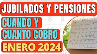 Cuando y Cuanto COBRO ANSES ENERO 2024 📣 Jubilados Pensionados AUH PNC SUAF  Fechas de Pago [upl. by Ahsinuq]