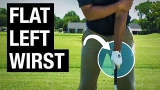 How To Get A Flat Left Wrist At Impact [upl. by Circosta]