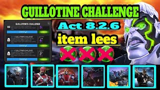 Mcoc Guillotine Challenge Act 826 [upl. by Charry551]