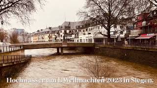 Hochwasser in der Stadt Siegen  25122023  Christ Video [upl. by Sirois]