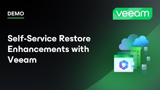 SelfService Restore Enhancements with Veeam  Demo [upl. by Bena863]