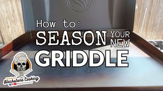 How to Season a New Blackstone Griddle [upl. by Nilved]