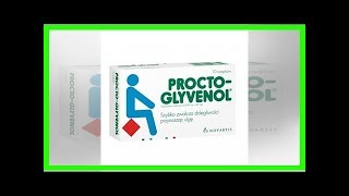 Procto Glyvenol [upl. by Linea330]