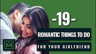 19 Sweet Things To Do For Your Girl  Tricks to Easily Make Her Day [upl. by Diao]