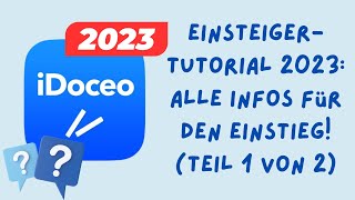 EinsteigerTutorial für die App quotiDoceoquot im Jahr 2023  Teil 1 [upl. by Leirud507]