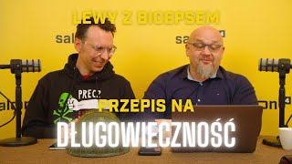 Lewy z Bicepsem przepis na długowieczność [upl. by Jeanine]