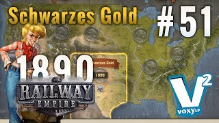 Railway Empire 51 · Schwarzes Gold 1890 trainiac gameplay deutsch [upl. by Raphaela658]