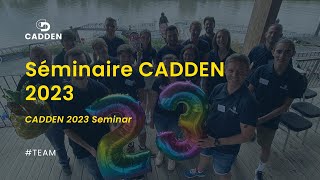 Récap séminaire CADDEN 2022 [upl. by Enetsirk]