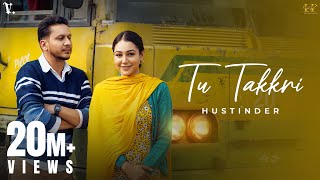 TU TAKKRI Official Video Hustinder  Desi Crew  Ricky Khan  Mahol  Punjabi Song [upl. by Geirk]