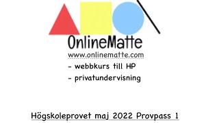 Högskoleprovet maj 2022 Provpass 1 Uppgift 19 [upl. by Lohcin200]