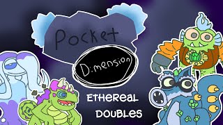 Ethereal Doubles  Pocket Dimension Ft Mecha and Aero [upl. by Kim324]