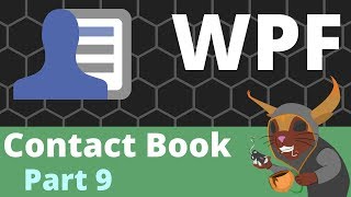 WPF Contact Book Part 9  Dialog Service amp More Commands [upl. by Raney]