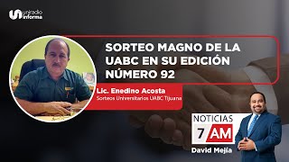 Descubre lo que tenemos para ti en el Sorteo Magno de la UABC en su edición número 92 [upl. by Towers]