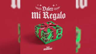 Dalex  Mi Regalo Audio Oficial [upl. by Bondy]