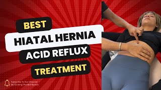 Holistic Hiatal Hernia Acid Reflux Treatment by Best Chiropractor in Beverly Hills Graston Technique [upl. by Aneehsal]