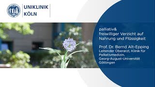 Palliativ amp FVNF  Sterbefasten  Abgrenzung zum Suizid  Uniklinik Köln [upl. by Yerahcaz]