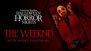 The Weeknd After Hours Nightmare – Halloween Horror Nights 2022 [upl. by Acker211]