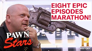 GREATEST PAWN STARS MARATHON OF ALL TIME 8 More EPIC Episodes [upl. by Dnesnwot]