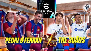 PEDRI amp FERRAN 🆚 CANCELO amp JOAO play eFootball™ 2024 [upl. by Omixam244]