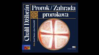 Chalíl Džibrán  Prorok Mluvené slovo Audiokniha Audioknihy  AudioStory [upl. by Melita472]