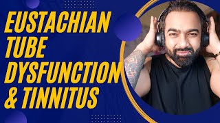 eustachian tube dysfunction and TINNITUS 🙏 ETD [upl. by Zicarelli881]