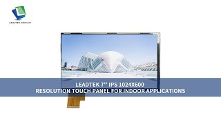 Leadtek 7 IPS 1024X600 Resolution Touch Panel For Indoor Applications [upl. by Meece]