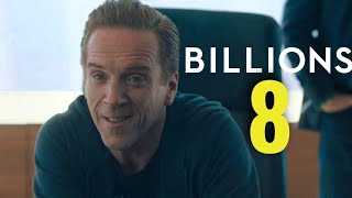 Everything We Know About BILLIONS Season 8 [upl. by Ellerihs109]