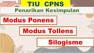 Penarikan kesimpulan Modus PonensModus Tollens Silogisme CPNS 2024 [upl. by Omoj]