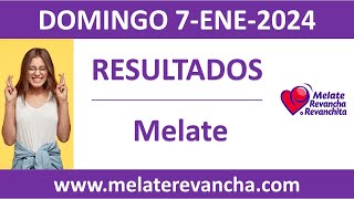 Resultado del sorteo Melate del domingo 7 de enero de 2024 [upl. by Kalk556]