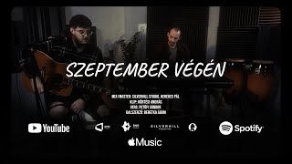 Beretka Ádám  Szeptember végén [upl. by Jabin]