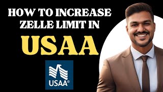 How to increase ZELLE limit in USAA l Double Z [upl. by Brier]