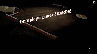 Today we play KARDS [upl. by Zug]