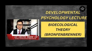 DEVELOPMENTAL PSYCHOLOGY LECTURE BIOECOLOGICAL THEORY BRONFENBRENNER [upl. by Aseiram]