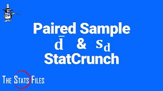 Find Mean difference dbar standard deviation sd of the differences paired samples ttest StatCrunch [upl. by Geithner685]