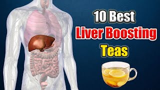 The 10 Best Liver Boosting Teas That Nobody Will Tell You 🌼🌱 [upl. by Alletsirhc]