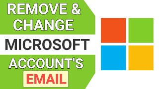 How To Remove amp Change Email Address on Microsoft Account Change Microsoft Account Email [upl. by Jemima858]