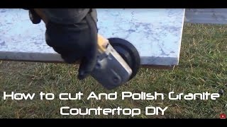 How to Cut And Polish Granite Countertop DIY [upl. by Dianuj]