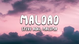 Steve Aoki Maluma  Maldad Letra  Lyrics [upl. by Dean629]