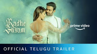 Radhe Shyam  Official Telugu Trailer  Prabhas Pooja Hegde Bhagyashree  Amazon Prime Video [upl. by Laureen]