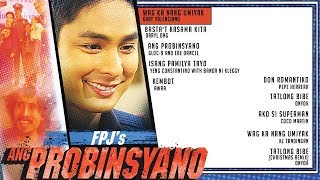 FPJS Ang Probinsyano Playlist  NonStop OPM Songs ♪ [upl. by Wilden569]