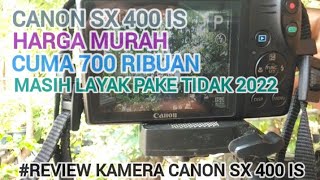 review kamera canon sx400is zom 30x cuma 700 ribuan [upl. by Roberta]