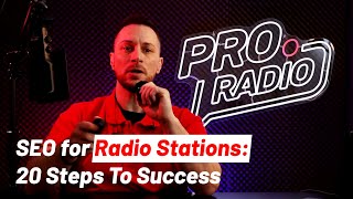 quotSEO for Radio Stations 20 Steps To Successquot ProRadio Podcast 2 [upl. by Mozart]