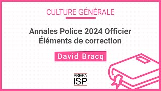 Annales Police 2024  Culture générale Officier [upl. by Fitalludba]