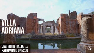 Viaggio in Italia nel Patrimonio Unesco Villa Adriana a Tivoli [upl. by Brill]