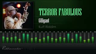 Terror Fabulous  Giligant Kuff Riddim HD [upl. by Areid]