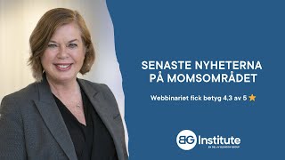 Senaste nyheterna på momsområdet [upl. by Loomis]