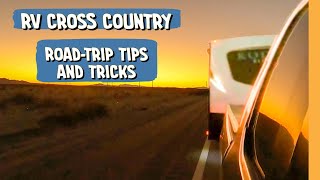 RV CROSS COUNTRY  ROAD TRIP TIPS  WHAT YOU SHOULD KNOW  FULLTIME RV LIFE [upl. by Croix354]